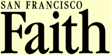 SAN FRANCISCO FAITH